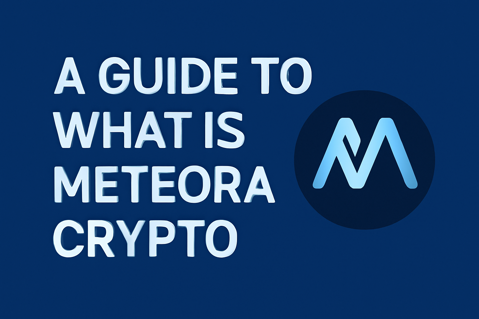 Meteora Crypto